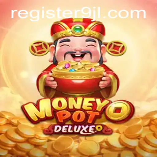 Discover the Thrilling World of MoneyPotDELUXE: The Ultimate Game Guide